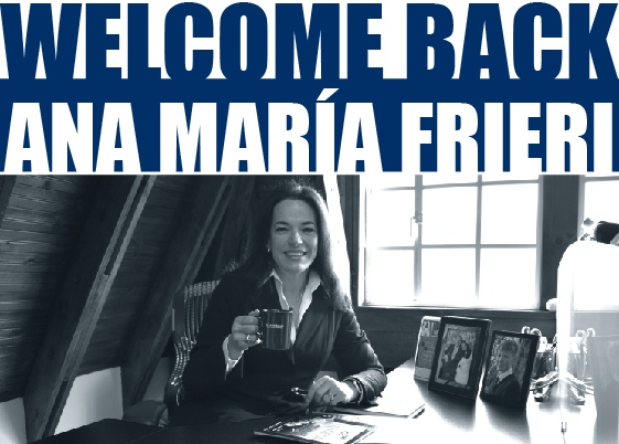 WELCOME BACK | Ana María Frieri