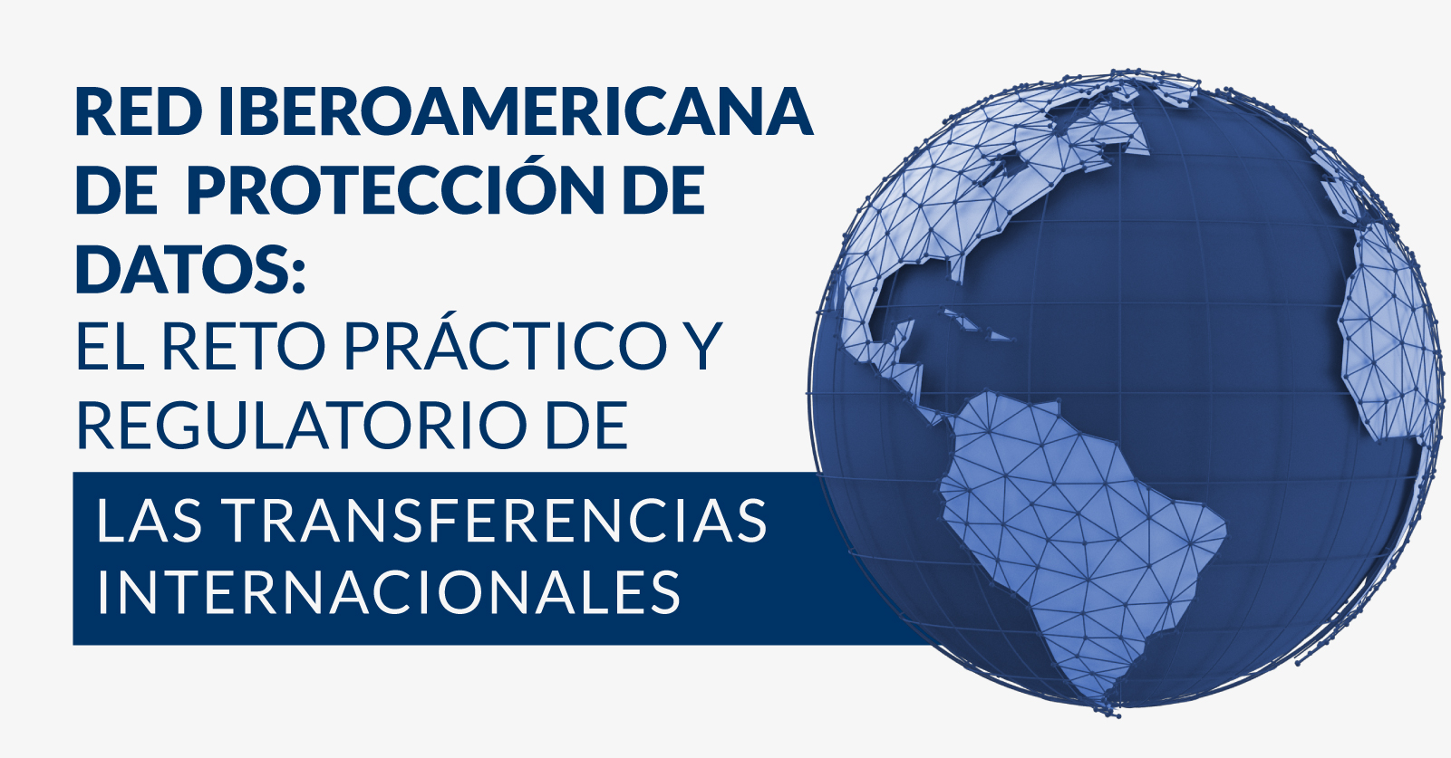 red iberoamericana de proteccion de datos